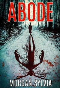 Enlarge image Cover: Abode - Crystal Lake Publishing
