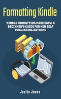 Cover: Formatting Kindle - Justin Jones