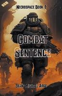 Enlarge image Cover: Combat Sentence - Sean-Michael Argo