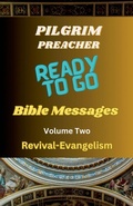 Cover: Ready to Go Bible Messages 2 - Pilgrim Preacher