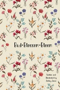 Cover: Bud Blossom Bloom - Ashley Jones