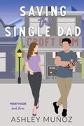 Cover: Saving the Single Dad - Zeta Life