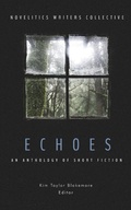Cover: Echoes: An Anthology of Short Fiction - Sycamore Creek Press