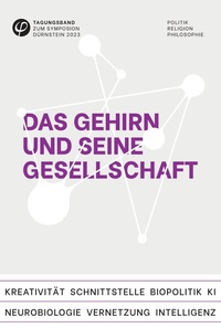 Abbildung von: Das Gehirn und seine Gesellschaft - tredition