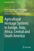 Cover: Agricultural Heritage Systems in Europe, Asia, Africa, Central and South America - Springer