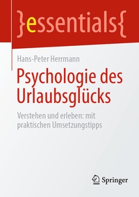 Abbildung von: Psychologie des Urlaubsglücks - Springer