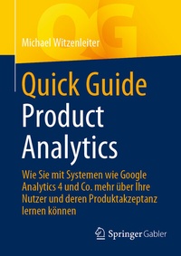 Abbildung von: Quick Guide Product Analytics - Springer Gabler