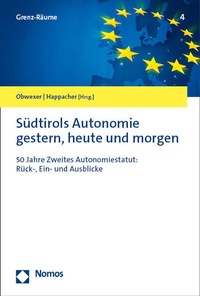 Abbildung von: Südtirols Autonomie gestern, heute und morgen - Nomos