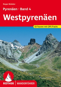 Abbildung von: Pyrenäen Band 4: Westpyrenäen - Rother Bergverlag