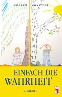 Abbildung von: Einfach die Wahrheit - Frieling & Huffmann