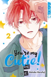 Abbildung von: You're my Cutie!, Band 02 - TOKYOPOP GmbH