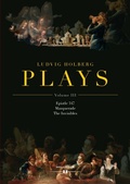 Cover: Ludvig Holberg: PLAYS, Volume III - Hollitzer Wissenschaftsverlag