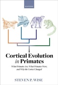Cover: Cortical Evolution in Primates - Oxford University Press