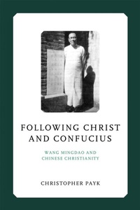 Abbildung von: Following Christ and Confucius - University of Notre Dame Press