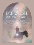 Cover: The Dreamgate Guided Journal - Running Press Adult