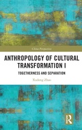 Cover: Anthropology of Cultural Transformation I - Routledge