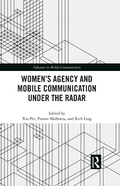 Cover: Women's Agency and Mobile Communication Under the Radar - Taylor & Francis