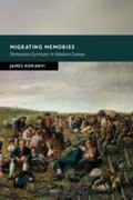 Cover: Migrating Memories - Cambridge University Press