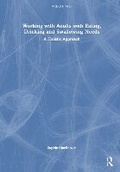 Cover: Working with Adults with Eating, Drinking and Swallowing Needs - Routledge