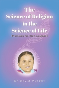 Enlarge image Cover: Science of Religion in the Science of Life - Austin Macauley Publishers Ltd
