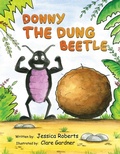 Cover: Donny the Dung Beetle - Austin Macauley Publishers Ltd
