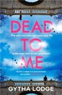 Cover: Dead to Me - Michael Joseph Ltd