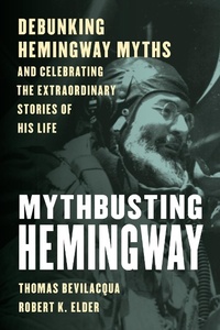Abbildung von: Mythbusting Hemingway - Globe Pequot