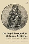 Abbildung von: The Legal Recognition of Animal Sentience - Hart Publishing