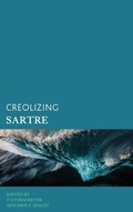 Cover: Creolizing Sartre - Rowman & Littlefield Publishers