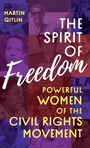 Cover: The Spirit of Freedom - Rowman & Littlefield