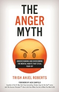 Cover: The Anger Myth - Rowman & Littlefield Publishers