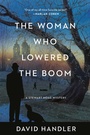 Cover: The Woman Who Lowered the Boom - Penzler Publishers