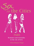 Cover: Sex in the Cities-Paris - Parkstone Press USA, Limited