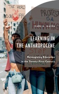 Cover: Learning in the Anthropocene - Lexington Books