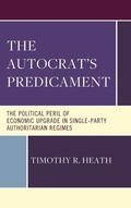Cover: The Autocrat's Predicament - Lexington Books