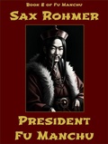 Cover: President Fu Manchu - Alien eBooks