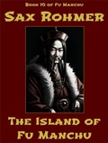 Cover: The Island of Fu Manchu - Alien eBooks