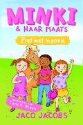 Cover: Minki en haar maats: Pret met 'n ponie - Pan Macmillan South Africa Children's Books