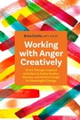 Cover: Working with Anger Creatively - Jessica Kingsley Publishers