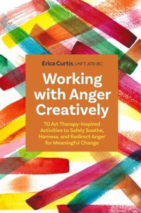 Abbildung von: Working with Anger Creatively - Jessica Kingsley Publishers