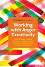 Cover: Working with Anger Creatively - Jessica Kingsley Publishers