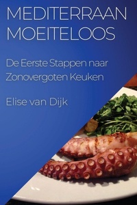 Abbildung von: Mediterraan Moeiteloos - Elise van Dijk