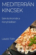 Cover: Mediterran Kincsek - Laszlo Toth