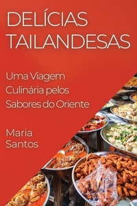 Abbildung von: Delicias Tailandesas - Maria Santos