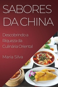 Abbildung von: Sabores da China - Maria Silva
