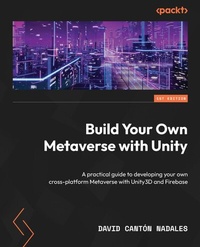 Abbildung von: Build Your Own Metaverse with Unity - De Gruyter