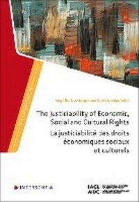Enlarge image Cover: The Justiciability of Economic, Social and Cultural Rights - Intersentia Ltd
