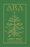 Cover: ARA: A Monkey Puzzle Tree Tale - Ladey Adey Publications