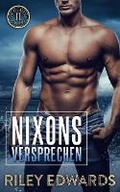 Cover: Nixons Versprechen - Riley Edwards Romance, LLC