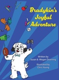 Cover: Bradykin's Joyful Adventure - Briley & Baxter Publications